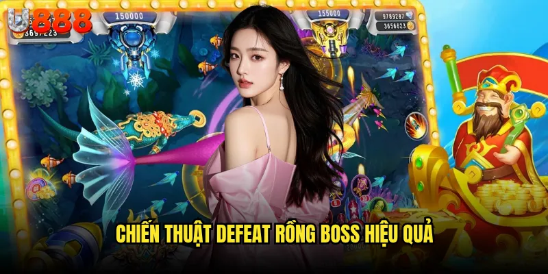 Săn cá rồng U888 có thực sự thách thức như trong huyền thoại? 3 Chiến thuật defeat rồng boss hiệu quả